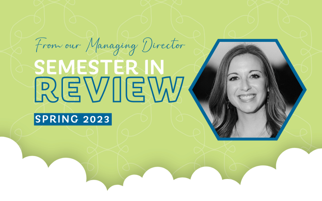 Semester in Review: Spring 2023