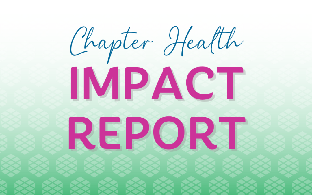 Chapter Health Impact Report